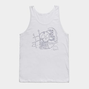 c'est la vie, c'est la mort Tank Top